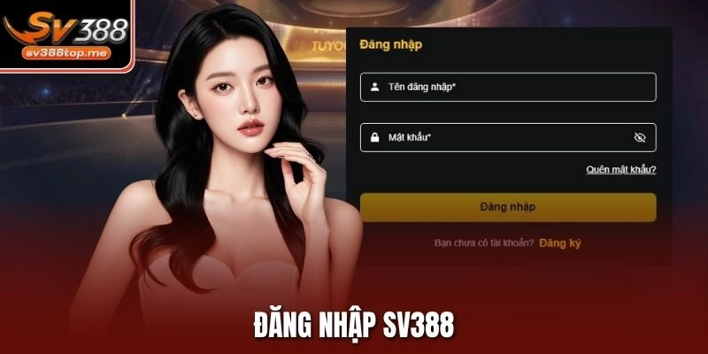 Hướng Dẫn Các Bước Đăng Nhập Sv388 Nhanh Chóng, An Toàn